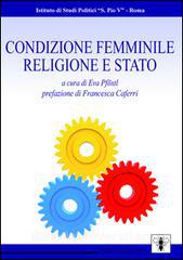 Copertina di Condizione femminile religione e Stato