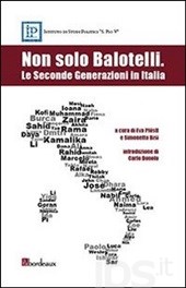 Copertina di Non solo Balotelli. Le Seconde Generazioni in Italia