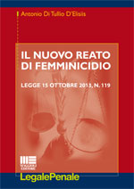 Copertina di Il nuovo reato di femminicidio. Legge 15 ottobre 2013, n. 119